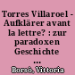 Torres Villaroel - Aufklärer avant la lettre? : zur paradoxen Geschichte und Rezeptionsgeschichte der spanischen Aufklärung