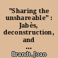 "Sharing the unshareable" : Jabès, deconstruction, and the thought of the "Jews"