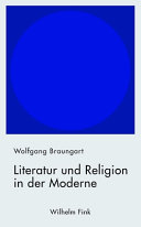 Literatur und Religion in der Moderne : Studien