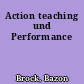 Action teaching und Performance