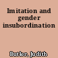 Imitation and gender insubordination