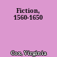 Fiction, 1560-1650