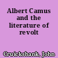 Albert Camus and the literature of revolt