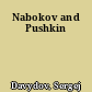 Nabokov and Pushkin