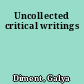 Uncollected critical writings
