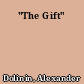 "The Gift"