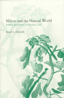 Milton and the natural world : science and poetry in "Paradise Lost"
