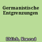 Germanistische Entgrenzungen