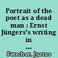 Portrait of the poet as a dead man : Ernst Jüngers's writing in the Second World War: Strahlungen