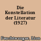 Die Konstellation der Literatur (1927)