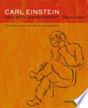 Carl Einstein und sein Jahrhundert : Fragmente einer intellektuellen Biographie
