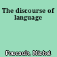 The discourse of language