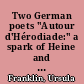 Two German poets "Autour d'Hérodiade:" a spark of Heine and a Georgian Afterglow