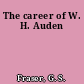 The career of W. H. Auden