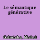 Le sémantique générative