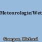 Meteorologie/Wetter