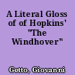 A Literal Gloss of of Hopkins' "The Windhover"