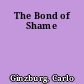 The Bond of Shame