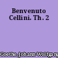 Benvenuto Cellini. Th. 2