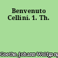 Benvenuto Cellini. 1. Th.