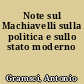 Note sul Machiavelli sulla politica e sullo stato moderno