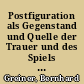 Postfiguration als Gegenstand und Quelle der Trauer und des Spiels : Andreas Gryphius' "Carolus Stuardus"
