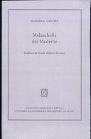 Melancholie der Moderne : Studien zur Poetik Alberto Savinios