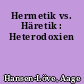 Hermetik vs. Häretik : Heterodoxien