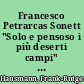 Francesco Petrarcas Sonett "Solo e pensoso i più deserti campi" : Versuch eines Lektüremodells