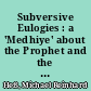 Subversive Eulogies : a 'Medhiye' about the Prophet and the Twelve Imams by Imad ed-Din Nesimi