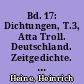 Bd. 17: Dichtungen, T.3, Atta Troll. Deutschland. Zeitgedichte. Bd. 18: Dichtungen, T. 4, Romancero. Letzte Gedichte