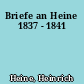 Briefe an Heine 1837 - 1841