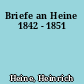 Briefe an Heine 1842 - 1851