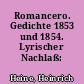 Romancero. Gedichte 1853 und 1854. Lyrischer Nachlaß: Apparat