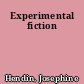 Experimental fiction
