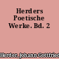 Herders Poetische Werke. Bd. 2