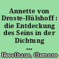 Annette von Droste-Hülshoff : die Entdeckung des Seins in der Dichtung des 19. Jahrhunderts