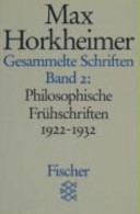 Philosophische Frühschriften 1922 - 1932