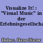 Visualize It! : "Visual Music" in der Erlebnisgesellschaft