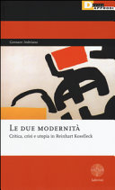 Le due modernità : critica, crisi e utopia in Reinhart Koselleck
