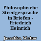 Philosophische Streitgespräche in Briefen - Friedrich Heinrich Jacobi