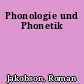 Phonologie und Phonetik