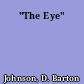 "The Eye"