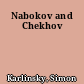 Nabokov and Chekhov