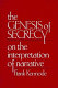 The genesis of secrecy : on the interpretation of narrative