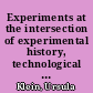 Experiments at the intersection of experimental history, technological inquiry, and conceptually driven analysis : a case study from early nineteenth-century France