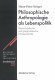 Philosophische Anthropologie als Lebenspolitik : deutsch-jüdische und pragmatistische Moderne-Kritik