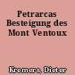 Petrarcas Besteigung des Mont Ventoux
