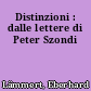 Distinzioni : dalle lettere di Peter Szondi