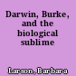 Darwin, Burke, and the biological sublime